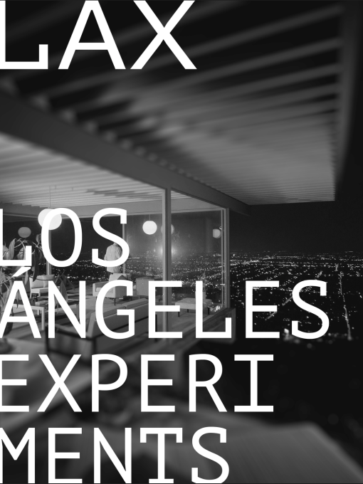 foto de un edificio en blanco y negro con el texto LAX Los Angeles: experiments