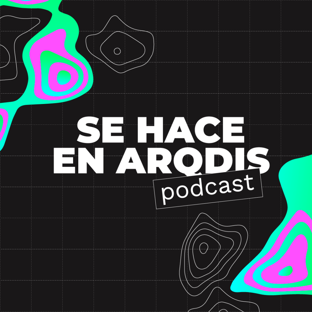 Se Hace en ArqDis Podcast