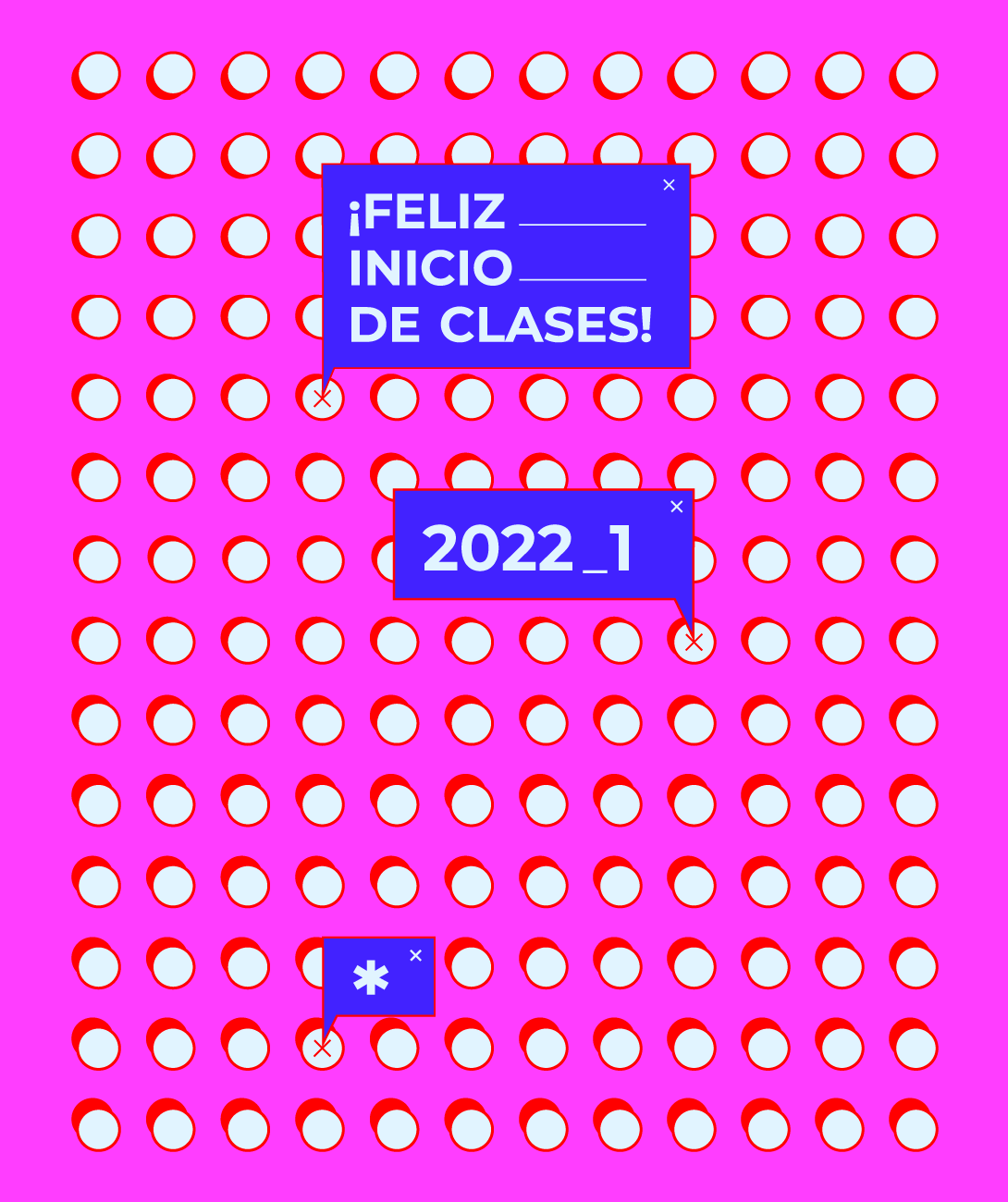 ¡Feliz inicio del clase 2022-1!