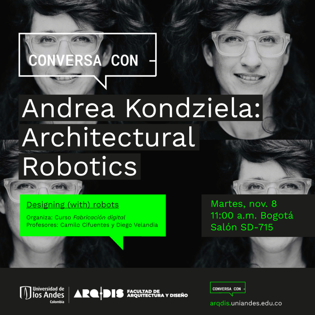Conversa-Con-Andrea-Kondziela-Architectural-Robotics