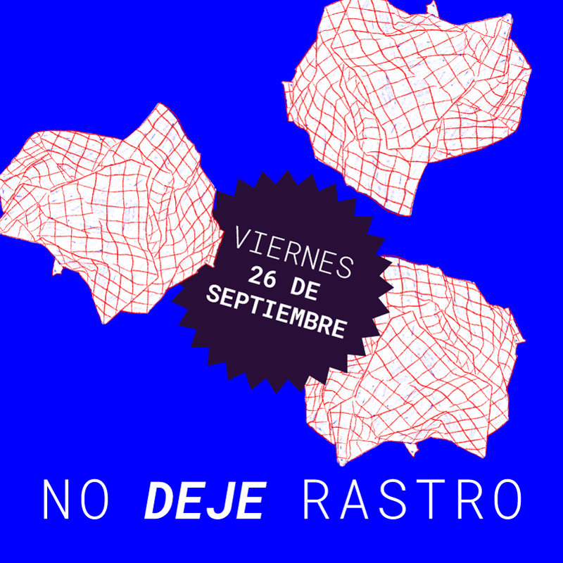 No Deje Rastro 26 de septiembre 2025