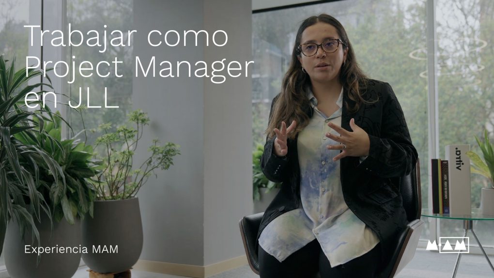 Stephanie - Egresada Maestría en Gestion Estrategica de Proyectos de Arquitectura - MAM - Trabaja en JLL Latam