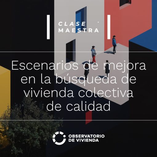 clase-maestra-escenarios-vivienda-colectiva-calidad