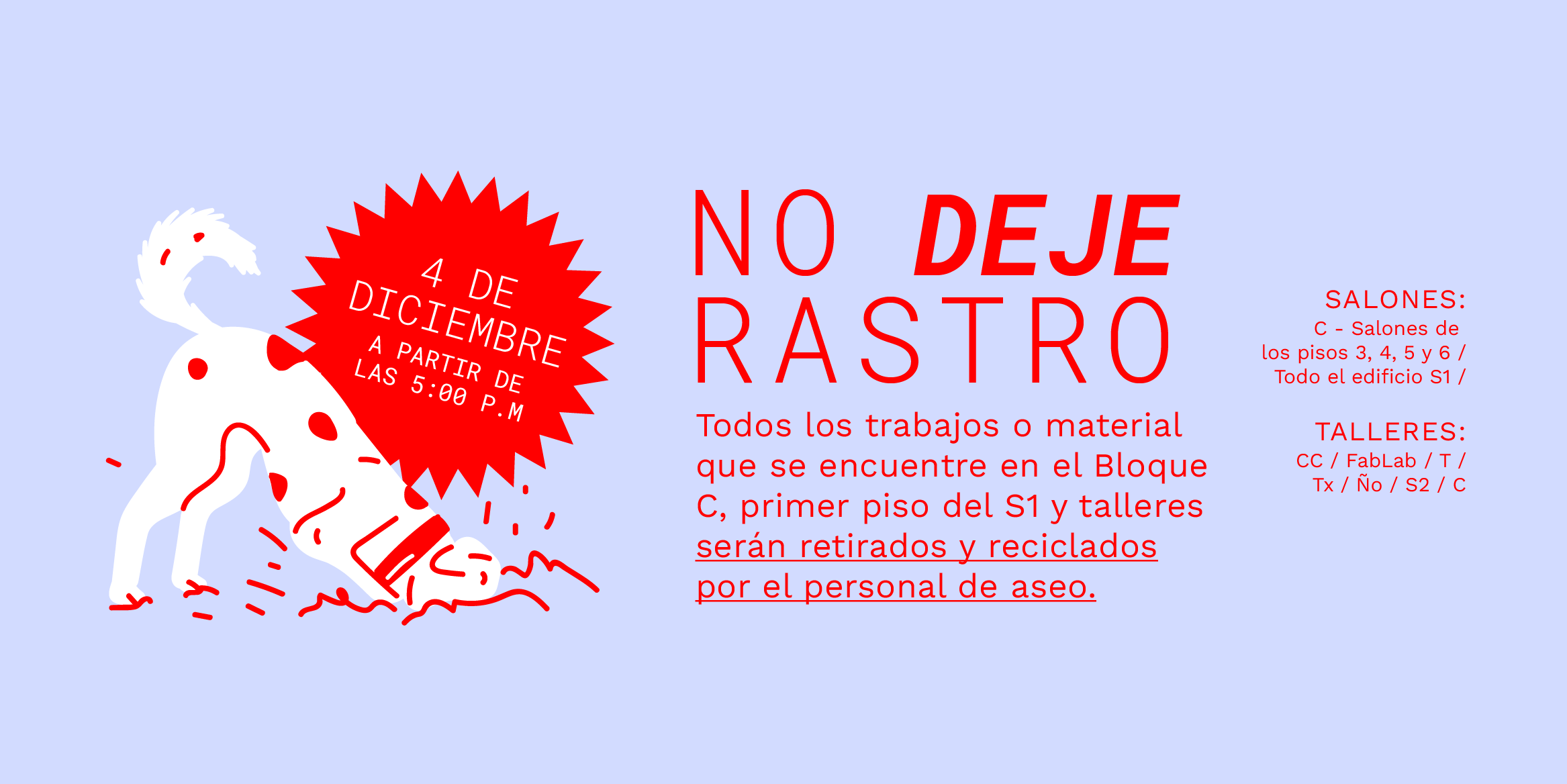 No Deje Rastro diciembre 2025