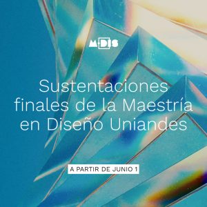 sustentaciones-finales-maestria-en-diseno-2026-1